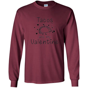 Valentine_s Day T-shirt Tacos Are My Valentine