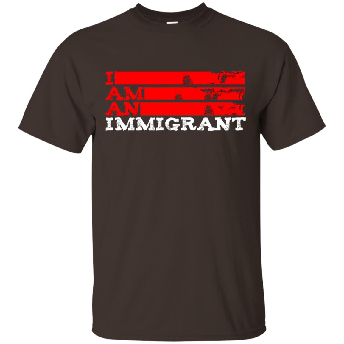 Anti Trump T-shirt Political Tee I Am An Immigrant Political Dark Chocolate