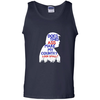 Political T-shirt Does This Ass Make Country Look Small Navy