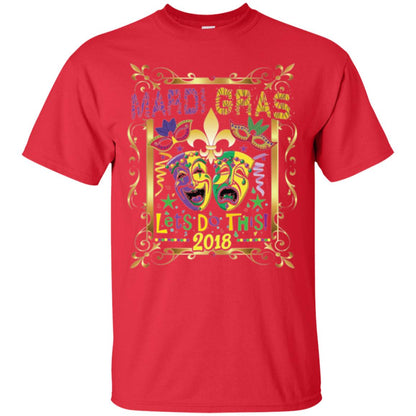 Mardi Gras Let_s Do This 2018 T-shirt Red