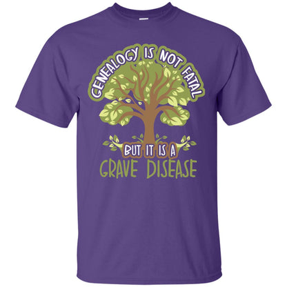Genealogy Is Not Fatal But It Is A Grave Disease Basedow Symptoms T-shirt Purple