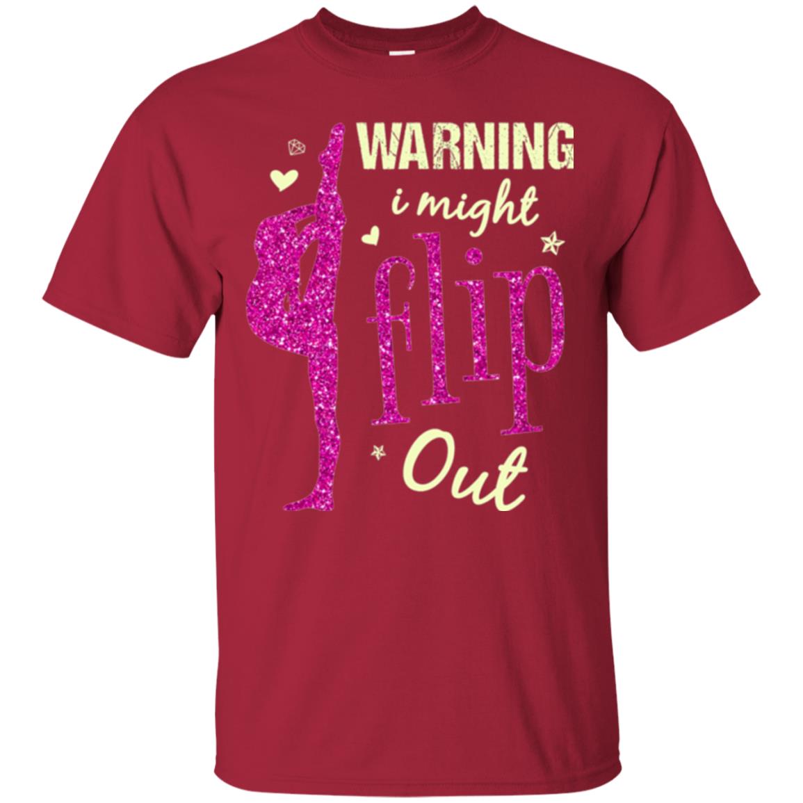 Gymnast T-shirt Warning I Might Flip Out Cardinal
