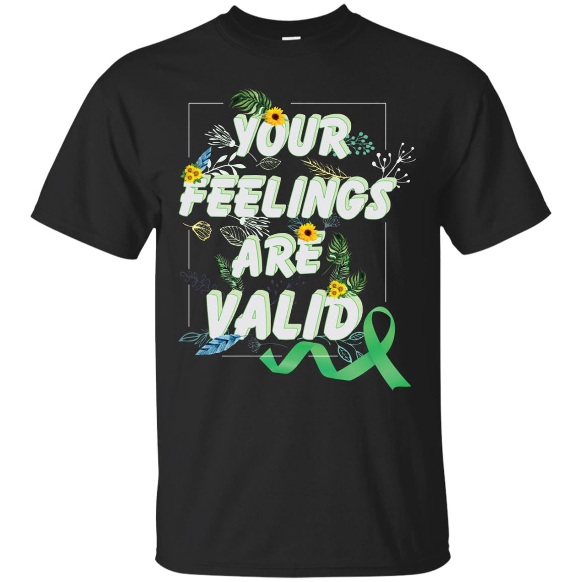 Your Feelings Are Valid Mental Health Awareness T-shirt Black