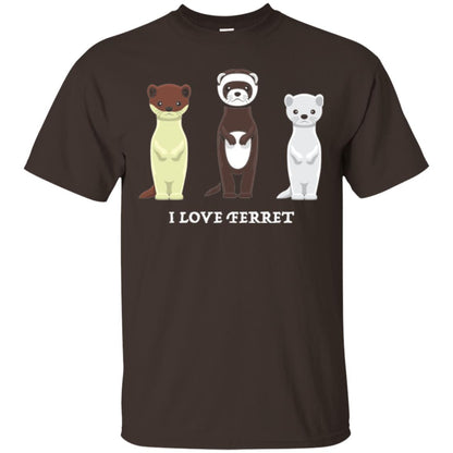 Ferret T-shirt I Love Ferret Dark Chocolate