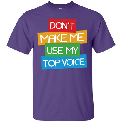 Don_t Make Me Use My Top Voice Lgbt Pride Month 2018 Shirt Purple