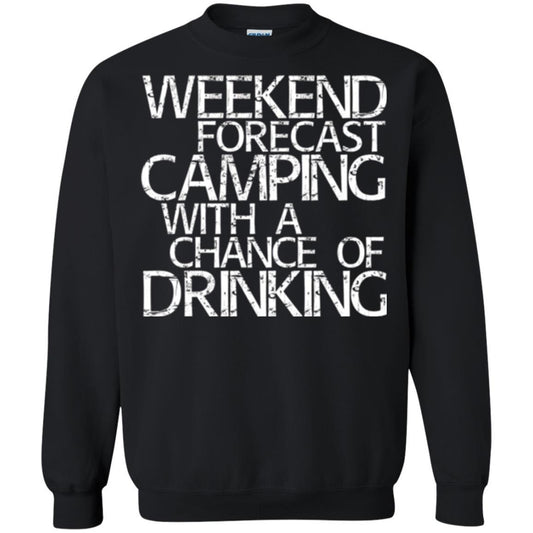 Camper T-shirt Weekend Forecast Camping With A Chance Of Drinking Black