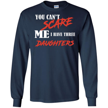 Prarents T-shirt You Can_t Scare Me I Have Three Daughters Navy