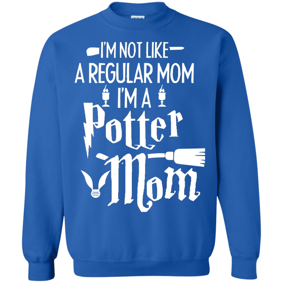 I'm Not Like A Regular Mom, I'm A Potter Mom Harry Potter Fan Shirt Royal