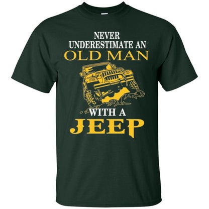 Never Underestimate An Old Man With A Jeep T-shirt Forest Green