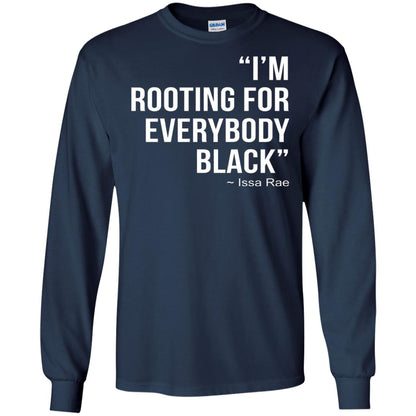 I_m Rooting For Everybody Black T-shirt Navy