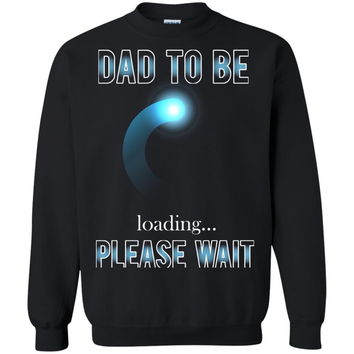 Daddy T-shirt Dad To Be Loading Please Wait Black