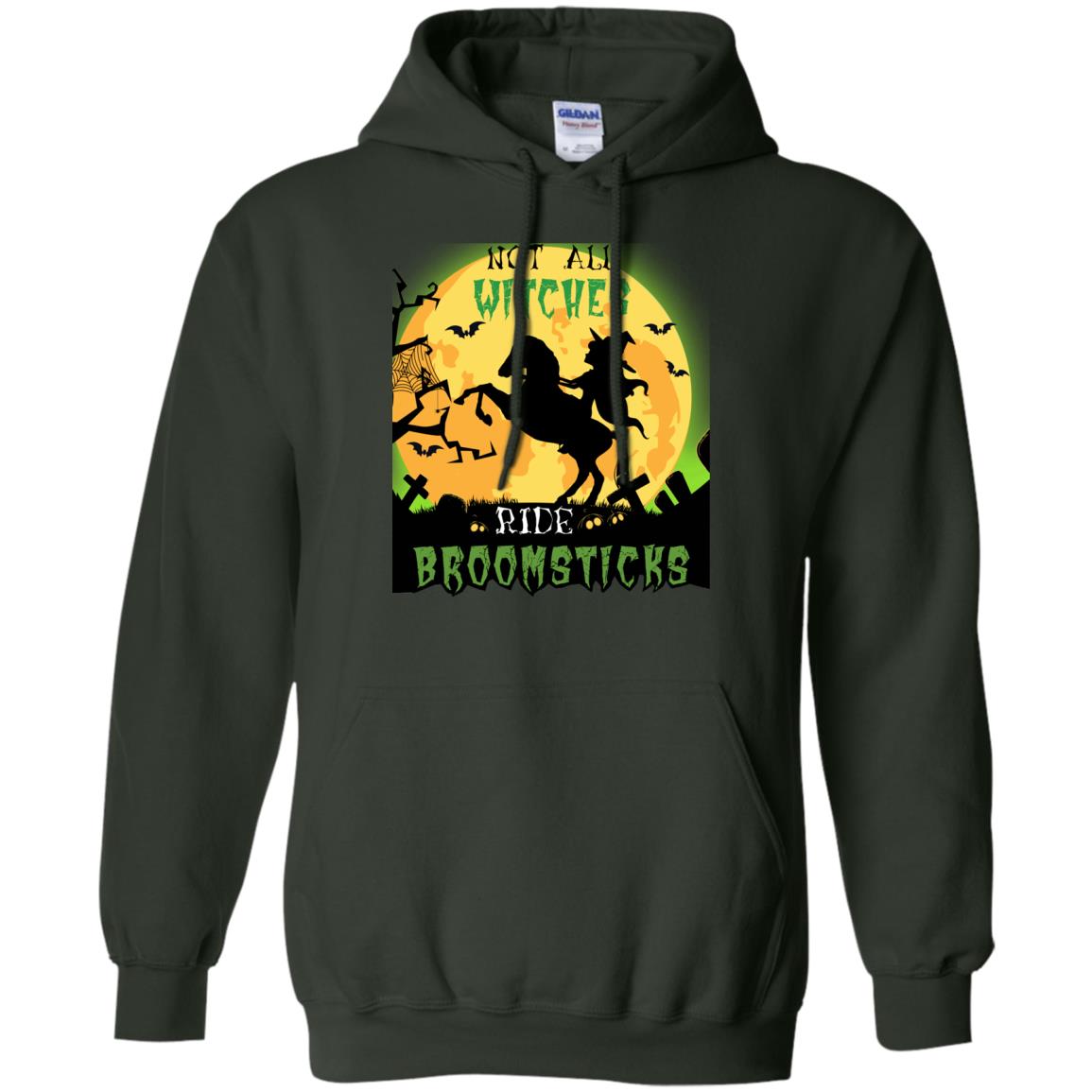 Not All Witches Ride Broomsticks Witches Ride A Horse Funny Halloween Shirt Forest Green