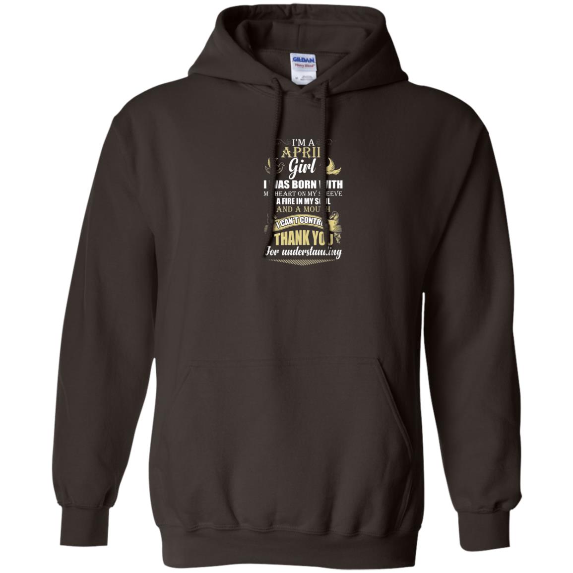 April Birthday Shirt Im A April Girl I Was Born With My Heart Dark Chocolate