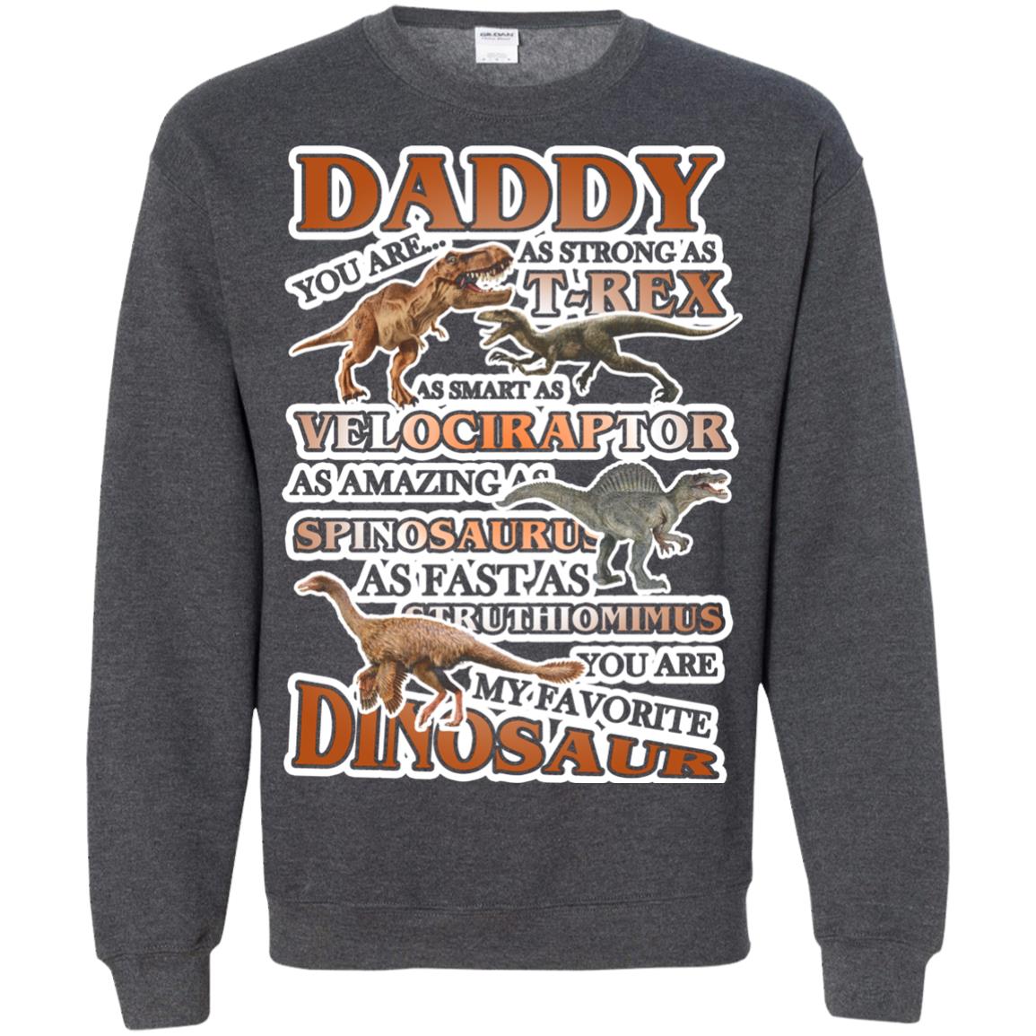 Daddy You Are My Favorite Dinosaur Shirt For Kids Dark Heather