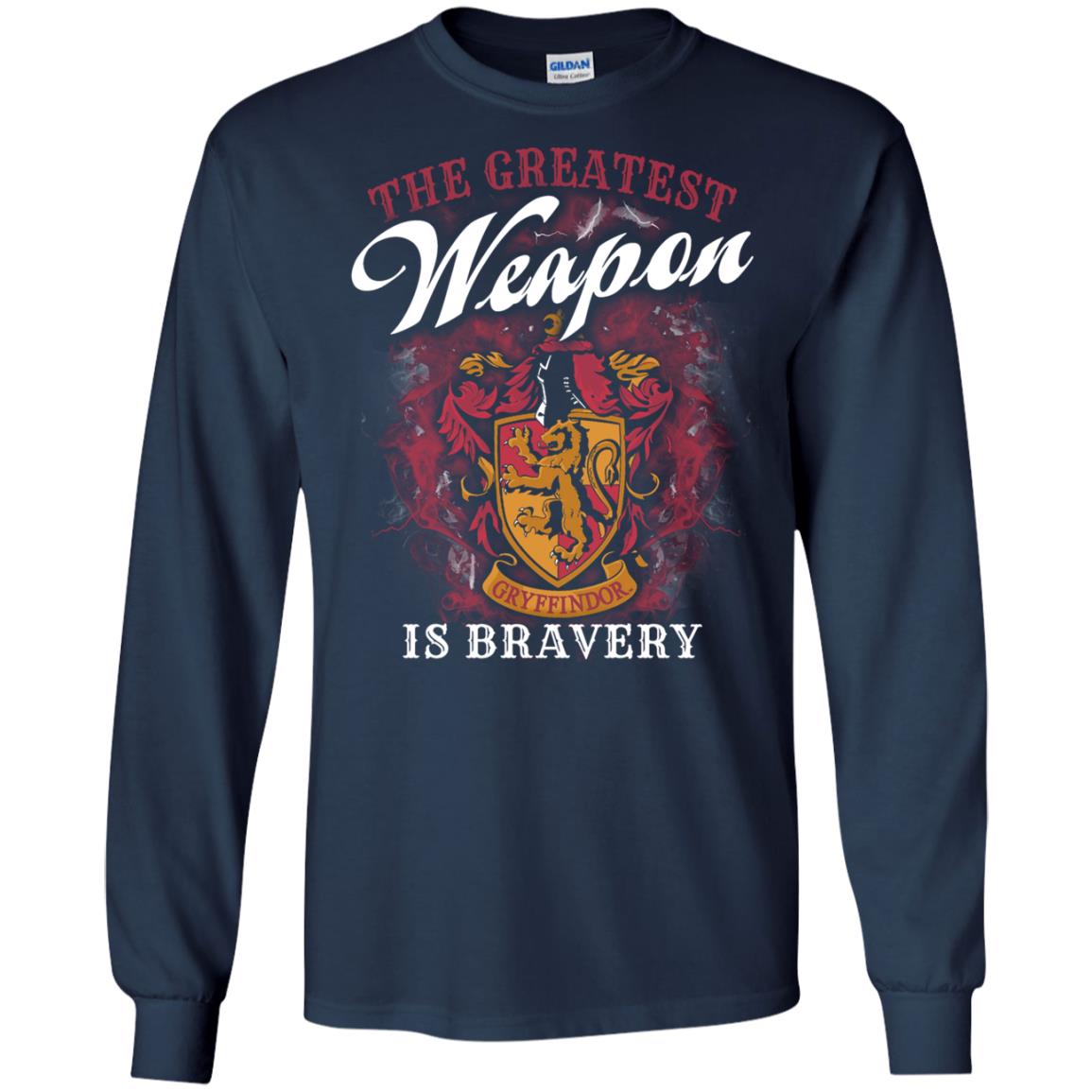 The Greatest Weapon Is Bravery Harry Potter Fan T-shirtG240 Gildan LS Ultra Cotton T-Shirt