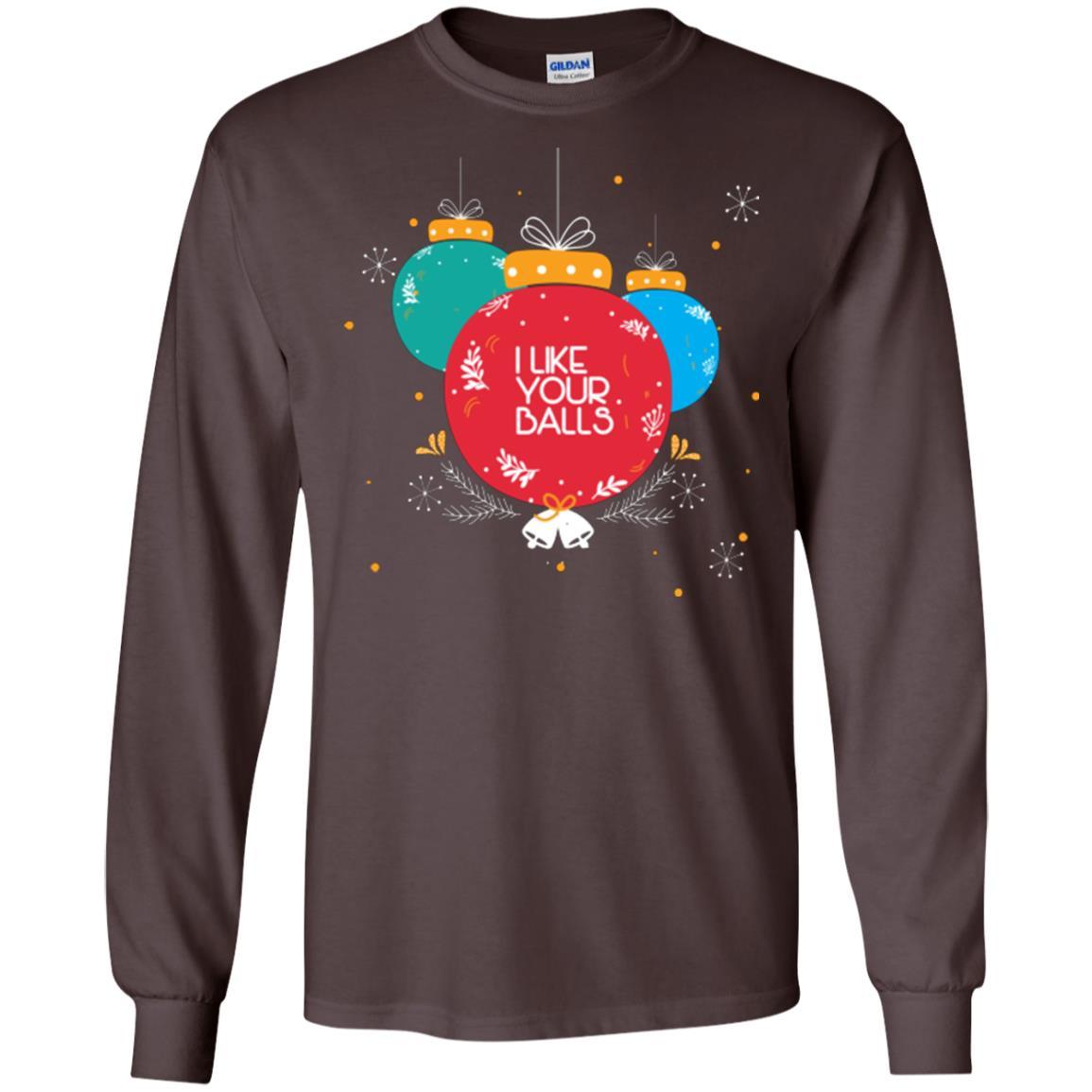 Christmas T-shirt I Like Your Balls Dark Chocolate
