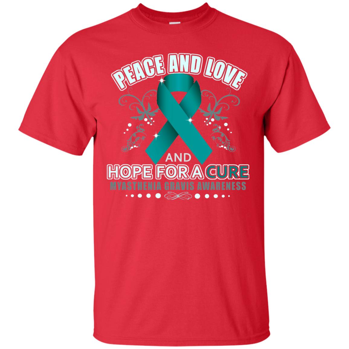 Myasthenia Gravis Awareness T-shirt Peace Love And Hope Red