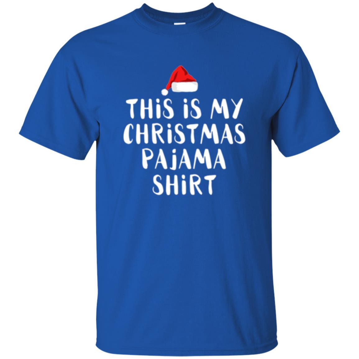 Christmas T-shirt This Is My Christmas Pajama Royal