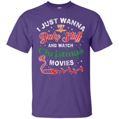 I Just Wanna Bake Stuff And Watch Christmas Movies Shirt Purple