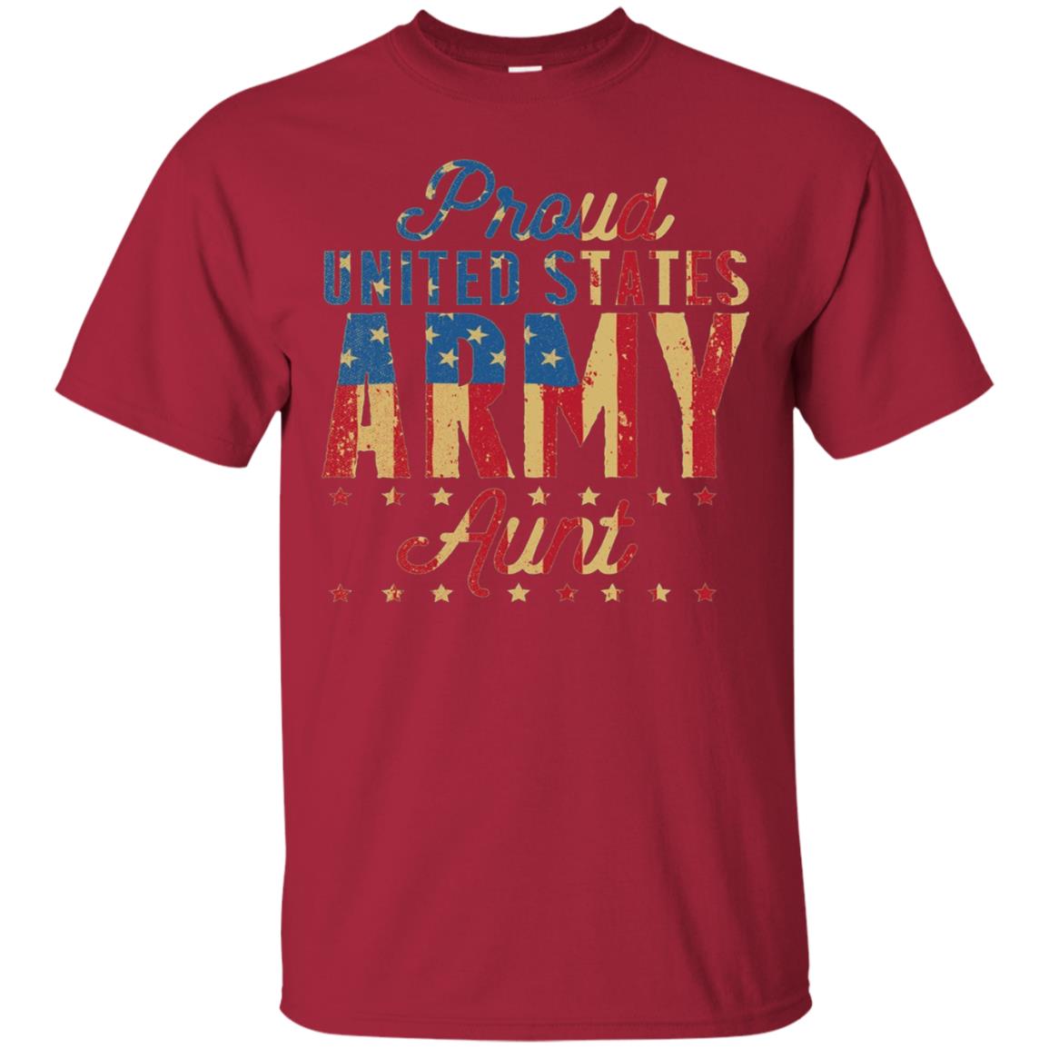 Proud United States Army Aunt Us Shirt Cardinal