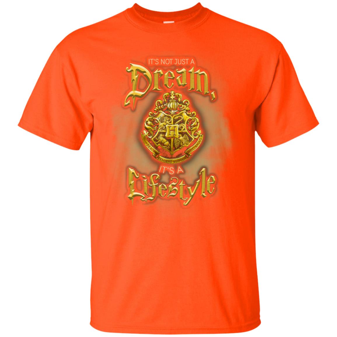 Its Not Just A Dream Its A Lifestyle Shirt Orange