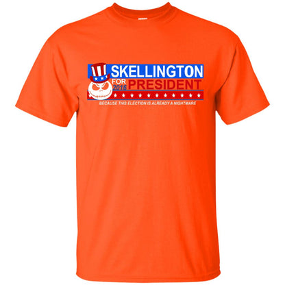 Skellington For President Because This Election Is Already A Nightmare Orange
