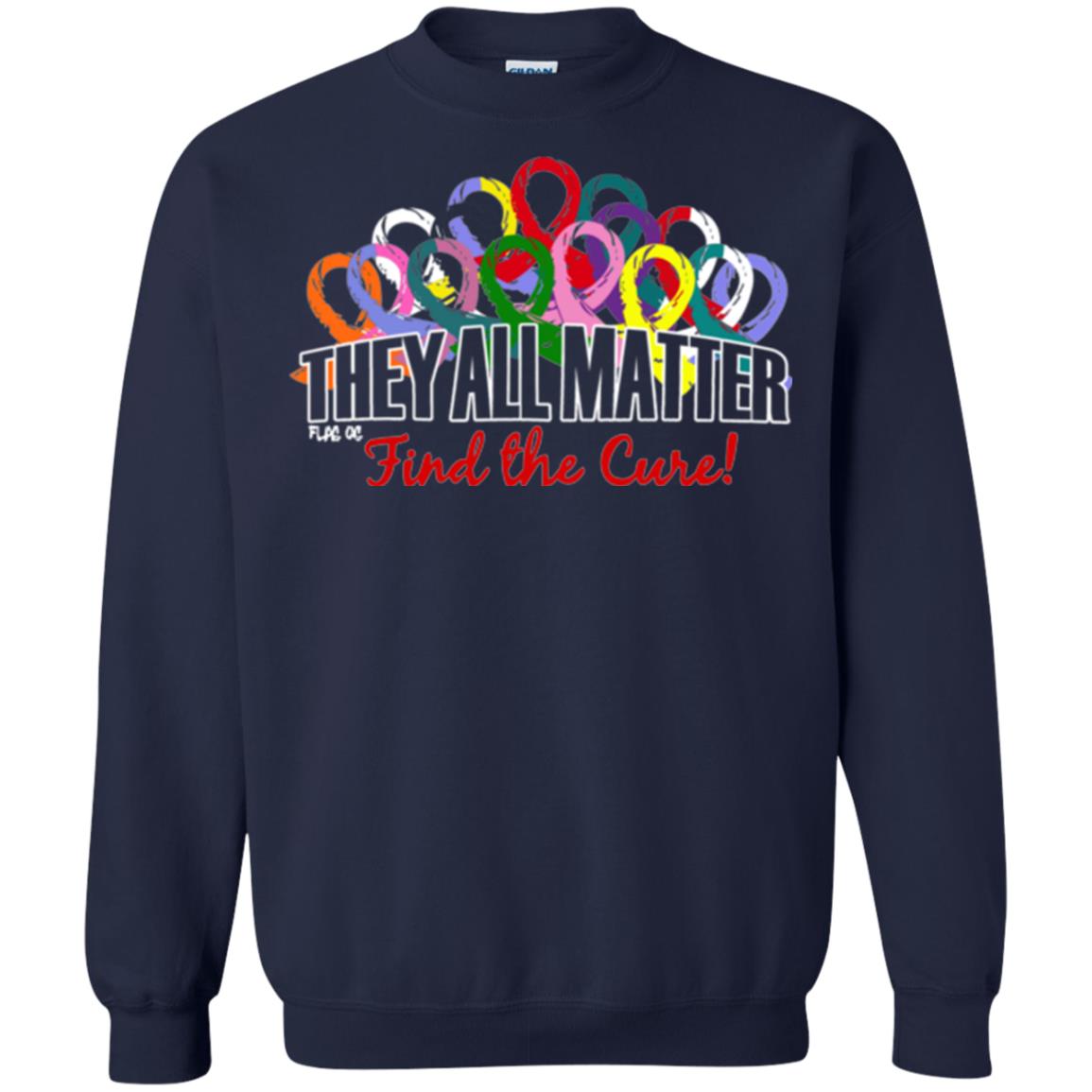 They All Matter Flag Of Find The Cure Cancer Awareness Shirt Navy