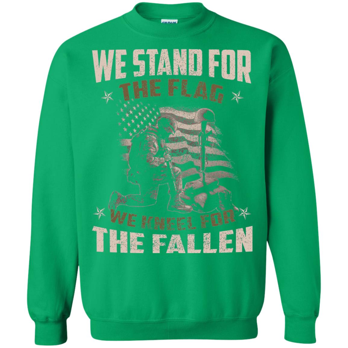 Veteran T-shirt We Stand For The Flag, We Kneel For The Fallen Irish Green