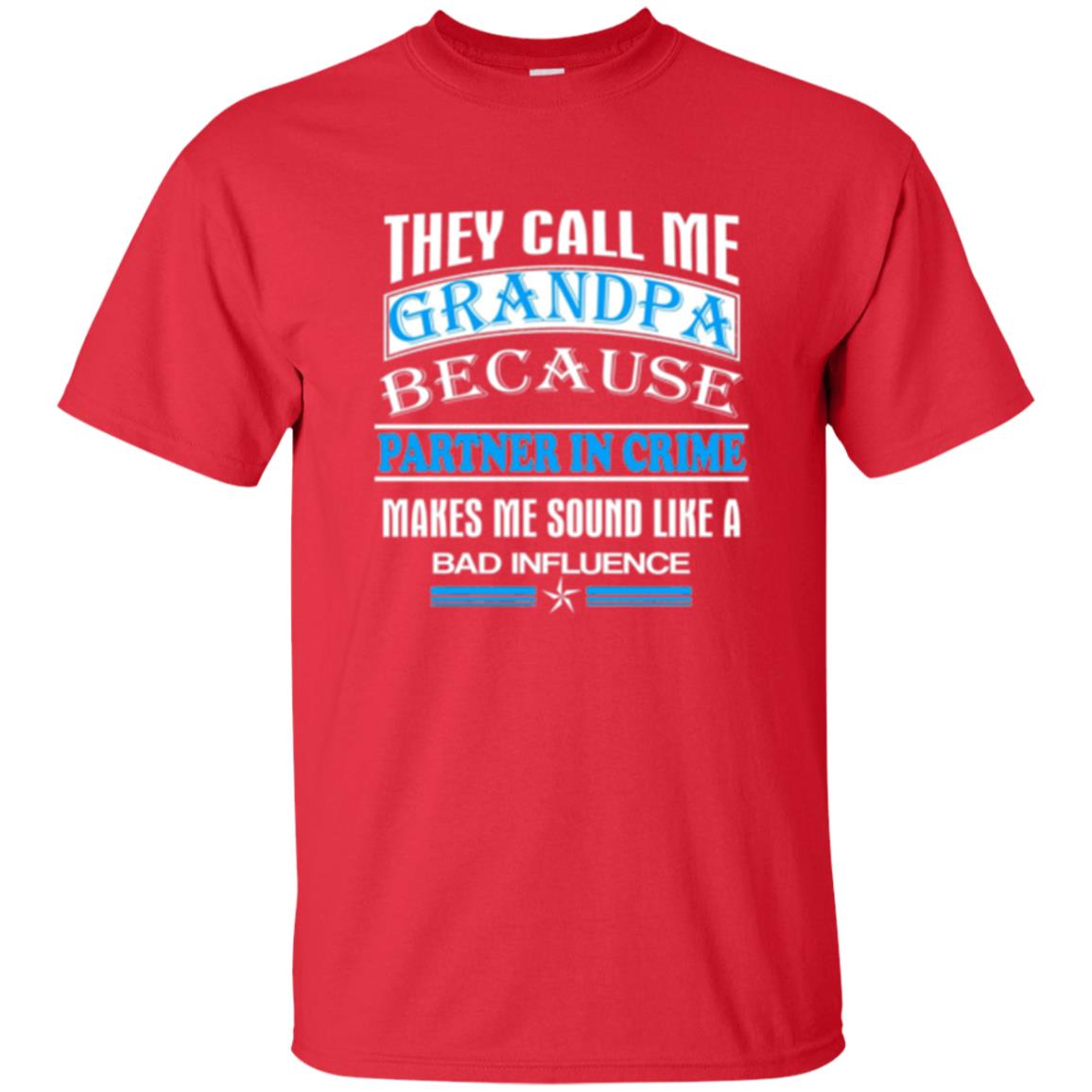 Family T-shirt They Call Me Grandpa Red