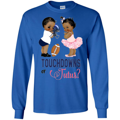 Ethnic Touchdowns Or Tutus Gender Reveal Party Football Lover T-shirt Royal