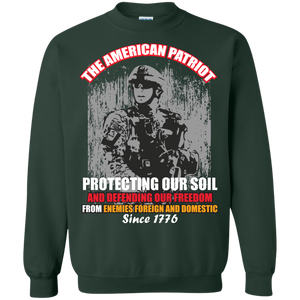 Military T-Shirt The American Patriot Protecting Our Soil And Defending Our Freedom From Enemies Foreign And Domestic Since 1780