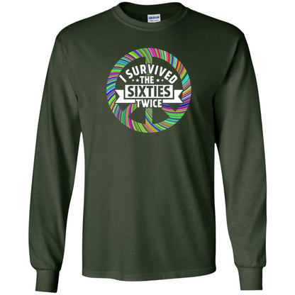 I Survived The Sixties Twice Peace Symbol Birthday Gift Shirt Forest Green