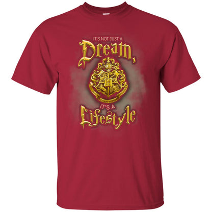 Its Not Just A Dream Its A Lifestyle Shirt Cardinal