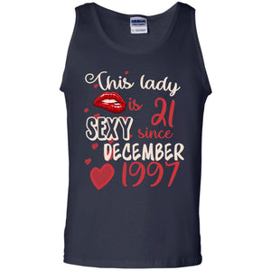 This Lady Is 21 Sexy Since December 1997 21st Birthday Shirt For December WomensG220 Gildan 100% Cotton Tank Top