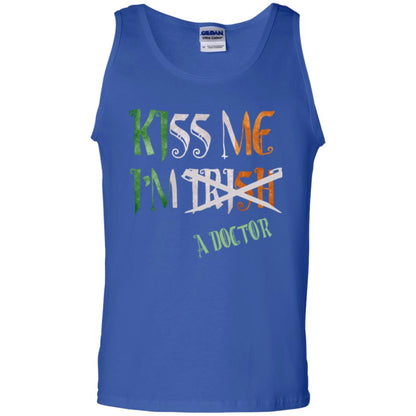 Saint Patrick's Day T-shirt Kiss Me I'm Irish A Doctor Royal