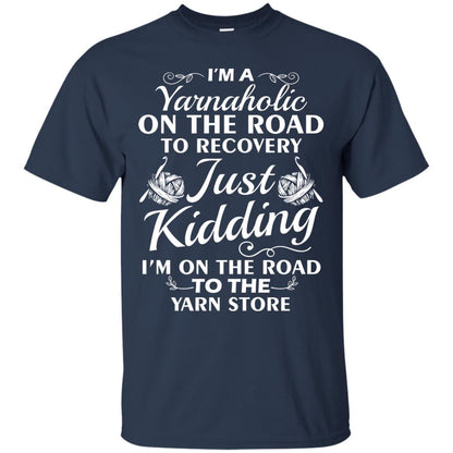 I_m A Yarnaholic On The Road Crochet Yarn T-shirt For Knitting Yarnaholic Navy
