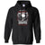 Messing Up With My Daughter, It Will Be Your Last Daddy T-shirtG185 Gildan Pullover Hoodie 8 oz.