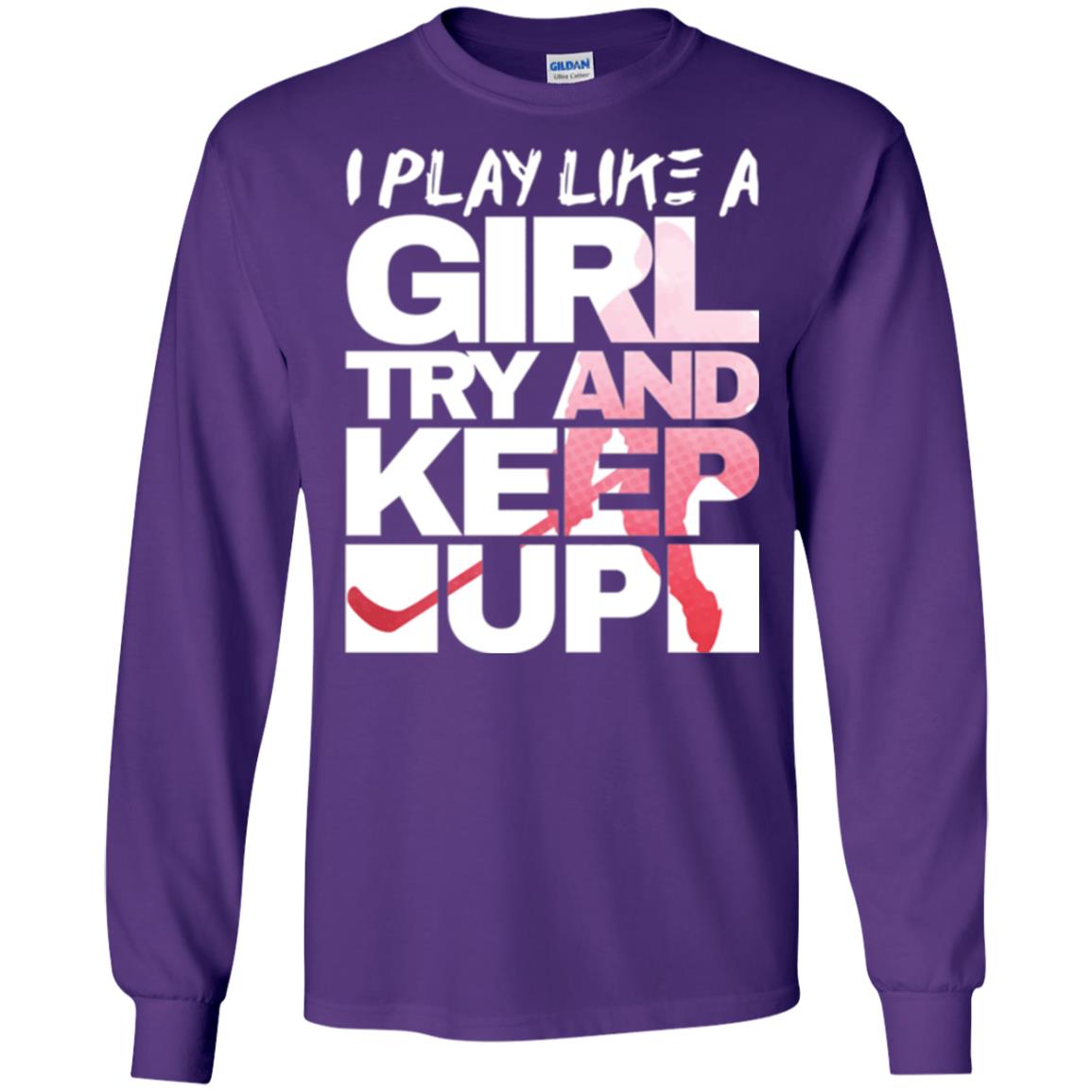Hockey Lovers T-shirt I Play Like A Girl Purple
