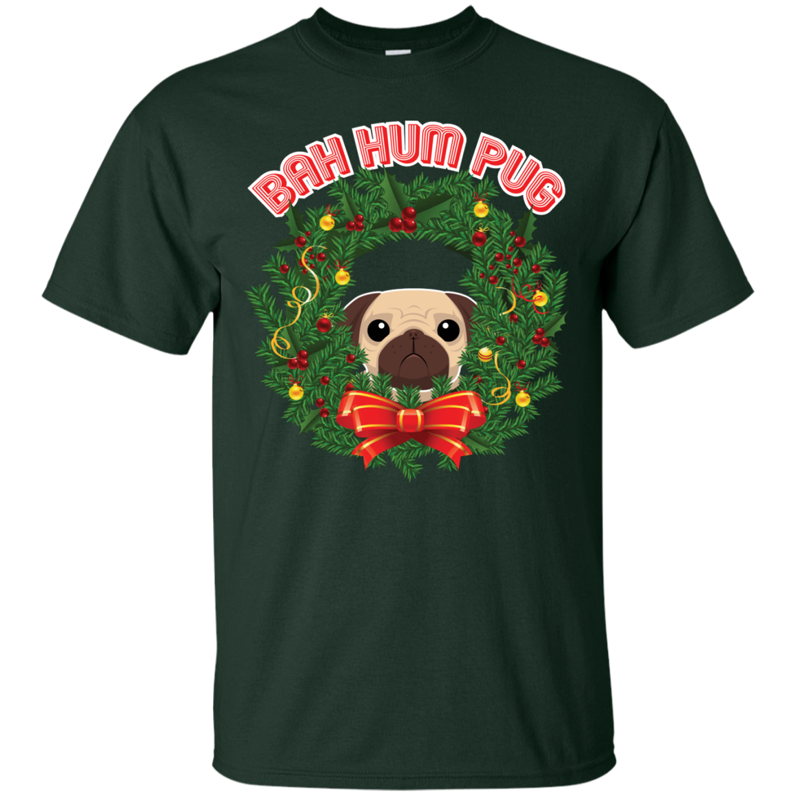 Christmas T-Shirt Bah Hum Pug Forest Green