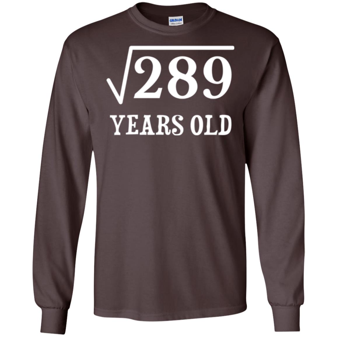 Brithday T-shirt Square Root Of 289 Dark Chocolate