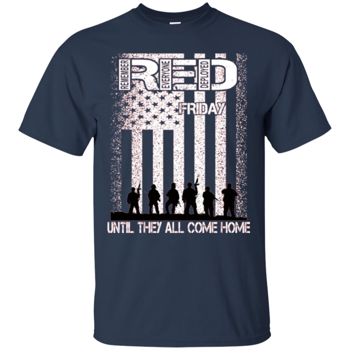 Red Friday Military T-shirt Untill They All Come Home Navy
