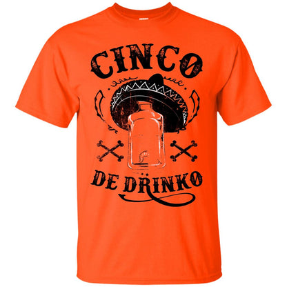 Badass Cinco De Drinko T-shirt Funny Cinco De Mayo Orange