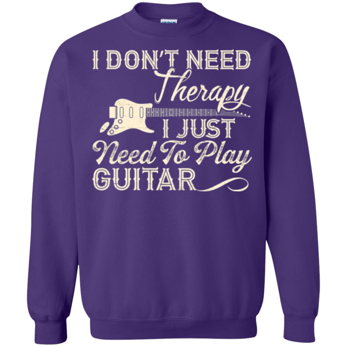 Guitar T-shirt I Don_t Need Therapy I Just Need To Play Guitar Purple