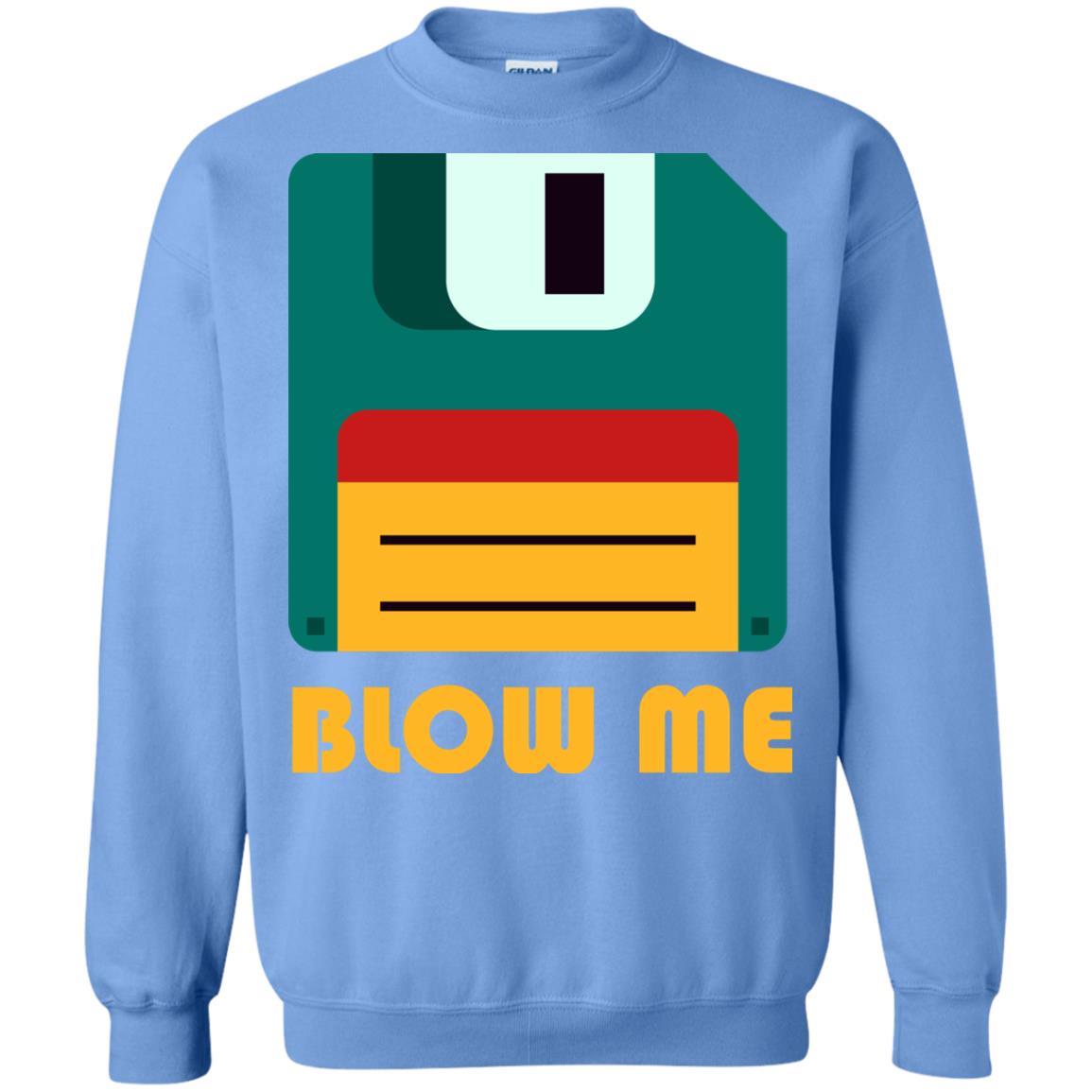 Blow Me Funny Floppy Disk Saying T-shirt Carolina Blue