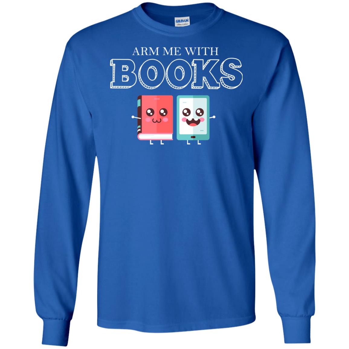 Arm Me With Books Gun Control T-shirt Royal