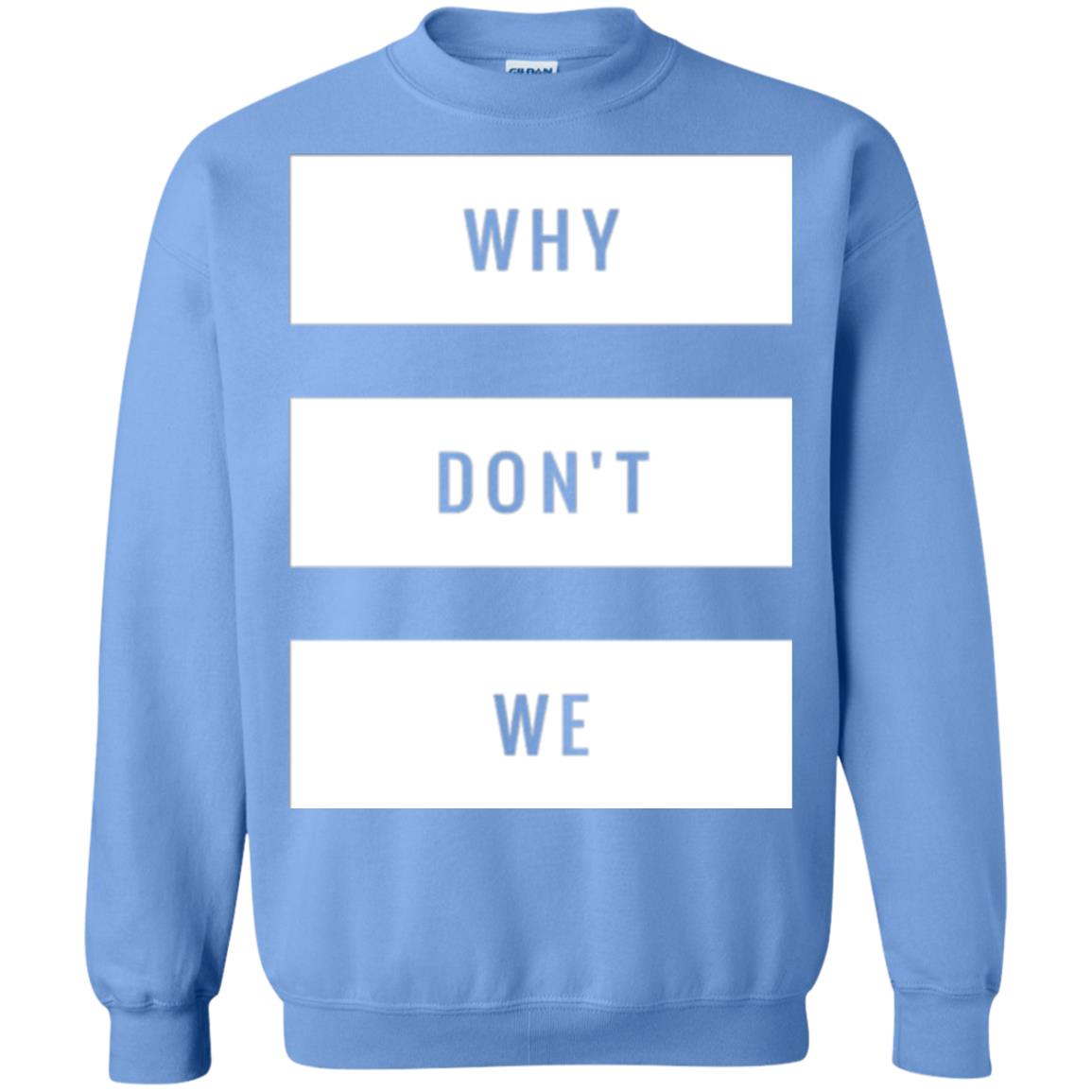 Why Don_t We T-shirt Carolina Blue