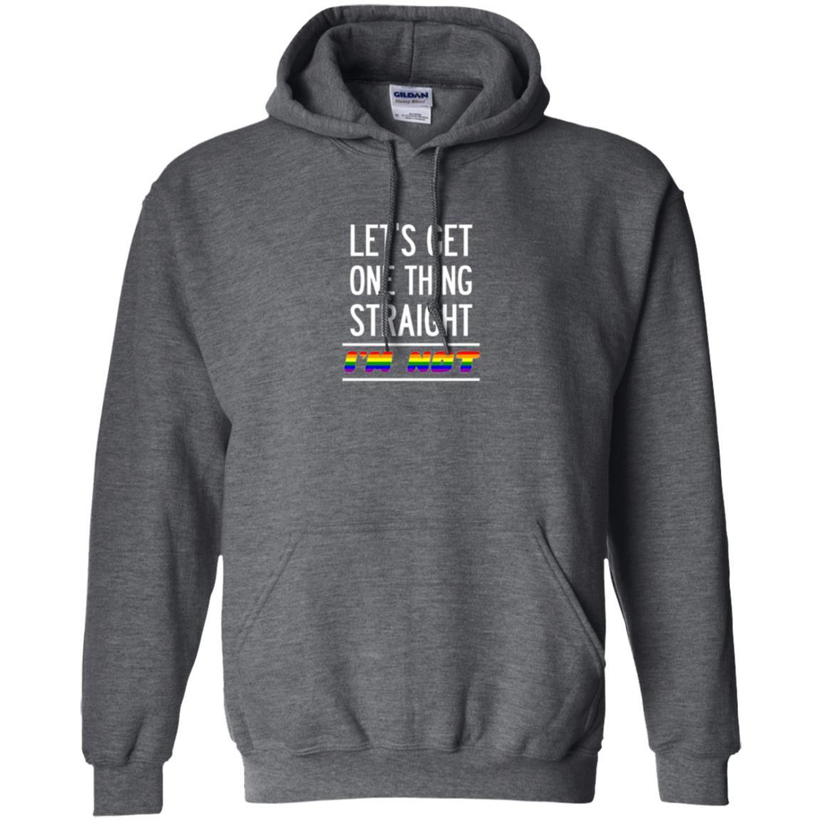 Lgbt T-shirt Let's Get One Thing Straight I'm Not Dark Heather