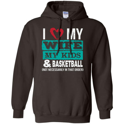 Basketball Daddy Tshirt I Love My Wife My Kids Dark Chocolate