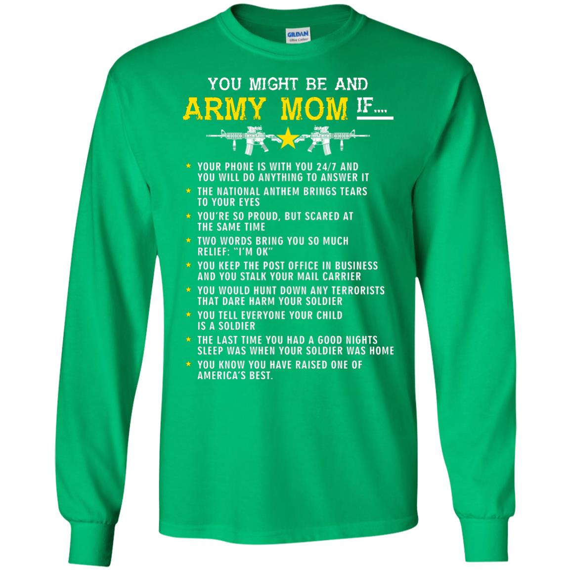Veteran T-shirt You Might Be An Army Mom If Irish Green