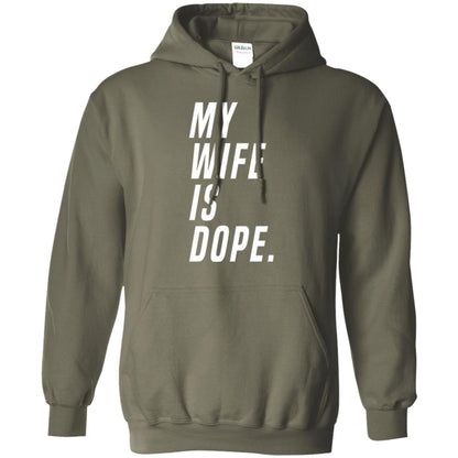 Husband T-shirt My Wife Is Dope Funny Valentine_s Day Gift Military Green